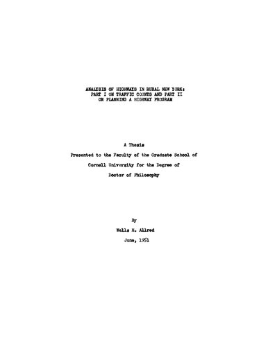 Analysis of Highways in Rural New York: Part I in Traffic Counts And, Part II on Planning a Highway Program