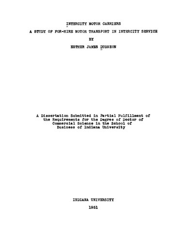 Development of the commercial motor carrier industry (Intercity motor carriers: A study of for-hire motor transport in intercity service)