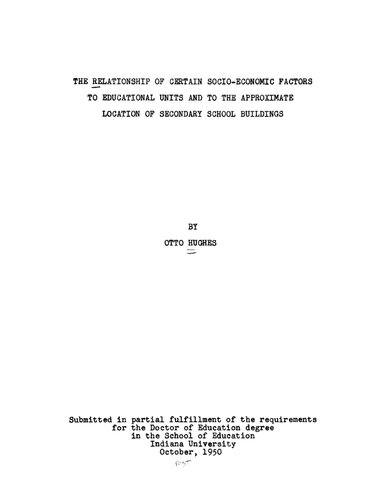 The relationship of certain socio-economic factors to educational units and to the approximate location of secondary school buildings