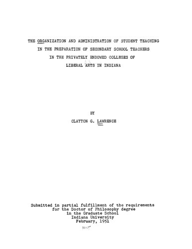 The organization and administration of student-teaching in the preparation of secondary school teachers in the privately endowed colleges of liberal arts in Indiana