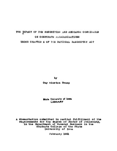 The Impact of the Securities and Exchange Commission on Corporate Reorganizations Under Chapter X of the National Bankruptcy Act