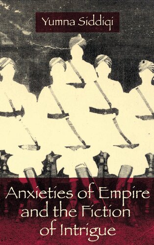 Anxieties of Empire and the Fiction of Intrigue