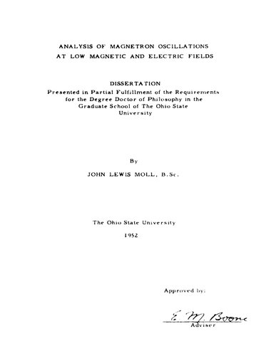 ANALYSIS OF MAGNETRON OSCILLATIONS AT LOW MAGNETIC AND ELECTRIC FIELDS