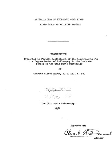 AN EVALUATION OF RECLAIMED COAL STRIP MINED LANDS AS WILDLIFE HABITAT