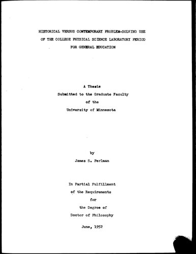 HISTORICAL VERSUS CONTEMPORARY PROBLEM-SOLVING USE OF THE COLLEGE PHYSICAL SCIENCE LABORATORY PERIOD FOR GENERAL EDUCATION