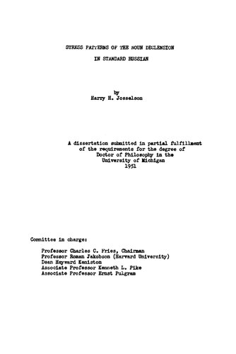 STRESS PATTERNS OF THE NOUN DECLENSION IN STANDARD RUSSIAN