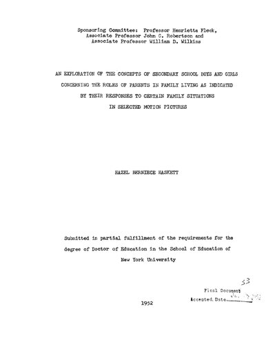 AN EXPLORATION OF THE CONCEPTS OF SECONDARY SCHOOL BOYS AND GIRLS CONCERNING THE ROLES OF PARENTS IN FAMILY LIVING AS INDICATED BY THEIR RESPONSES TO CERTAIN FAMILY SITUATIONS IN SELECTED MOTION PICTURES