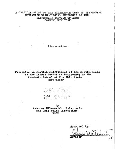 A CRITICAL STUDY OF THE EXPERIENCE UNIT IN ELEMENTARY EDUCATION WITH SPECIAL REFERENCE TO THE ELEMENTARY SCHOOLS OF ERIE COUNTY, NEW YORK