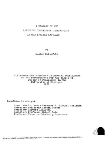 A HISTORY OF THE PARTITIVE INDEFINITE CONSTRUCTION IN THE SPANISH LANGUAGE