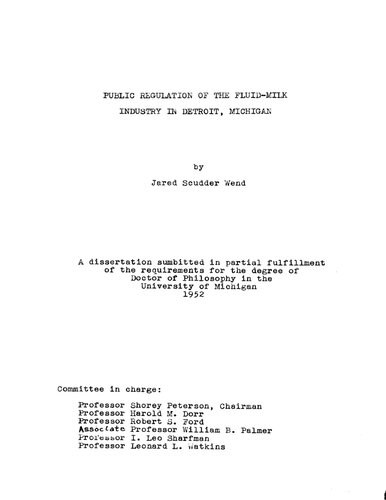 PUBLIC REGULATION OF THE FLUID-MILK INDUSTRY IN DETROIT, MICHIGAN