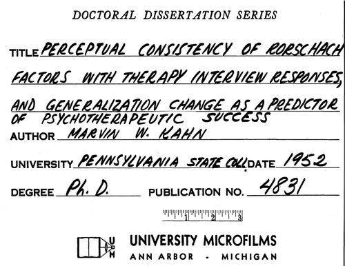 PERCEPTUAL CONSISTENCY OF RORSCHACH FACTORS WITH THERAPY INTERVIEW RESPONSES, AND GENERALIZATION CHANGE AS A PREDICTOR OF PSYCHOTHERAPEUTIC SUCCESS