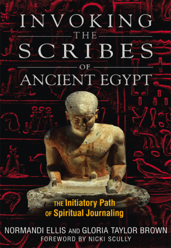 Invoking the scribes of ancient Egypt: the initiatory path of spiritual journaling