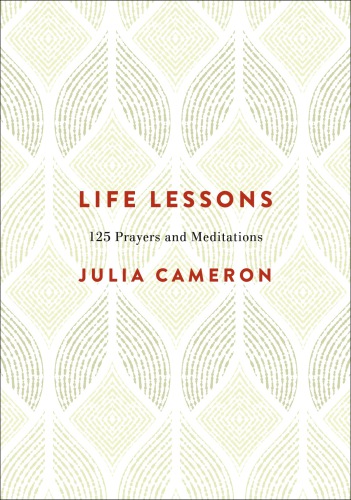 Life lessons: 125 prayers and meditations