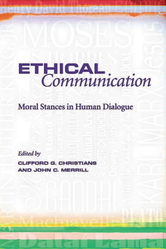 Ethical communication: moral stances in human dialogue