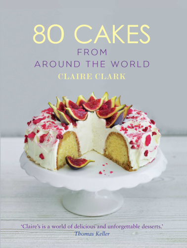 80 Cakes From Around the World