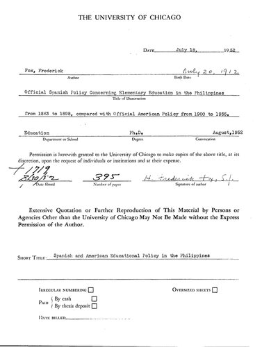 OFFICIAL SPANISH POLICY CONCERNING ELEMENTARY EDUCATION IN THE PHILIPPINES FROM 1863 TO 1898, COMPARED WITH OFFICIAL AMERICAN POLICY FROM 1900 TO 1935