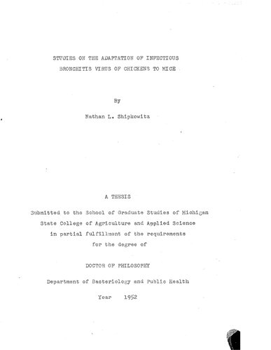 STUDIES ON THE ADAPTATION OF INFECTIOUS BRONCHITIS VIRUS OF CHICKENS TO MICE