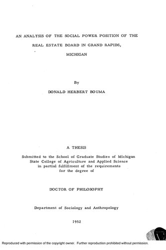 AN ANALYSIS OF THE SOCIAL POWER POSITION OF THE REAL ESTATE BOARD IN GRAND RAPIDS, MICHIGAN