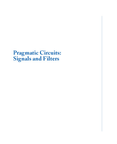 Pragmatic Circuits: Signals and Filters