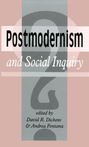 Postmodernism and social inquiry