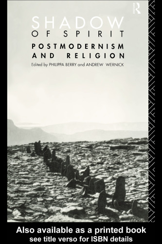 Shadow of Spirit: Postmodernism and Religion