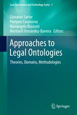 Approaches to Legal Ontologies: Theories, Domains, Methodologies