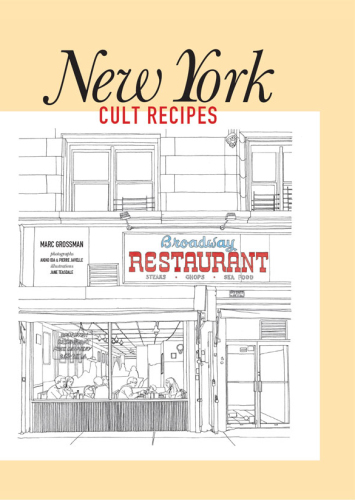 New York Cult Recipes