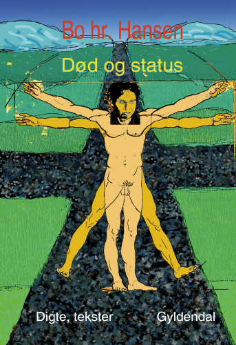 Død og status: digte, tekster