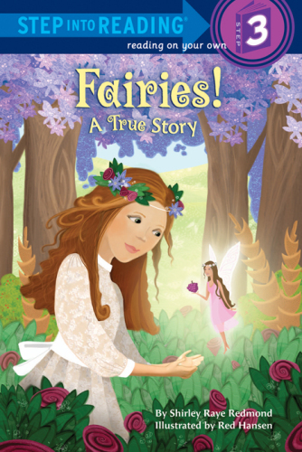 Fairies!: a true story