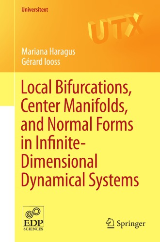 Local bifurcations, center manifolds, and normal forms in infinite-dimensional dynamical systems