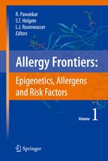 Allergy Frontiers: Epigenetics, Allergens and Risk Factors