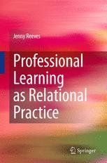 Professional Learning as Relational Practice