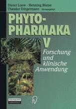 Phytopharmaka V: Forschung und klinische Anwendung