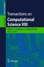 Transactions on Computational Science VIII