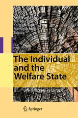 The Individual and the Welfare State: Life Histories in Europe