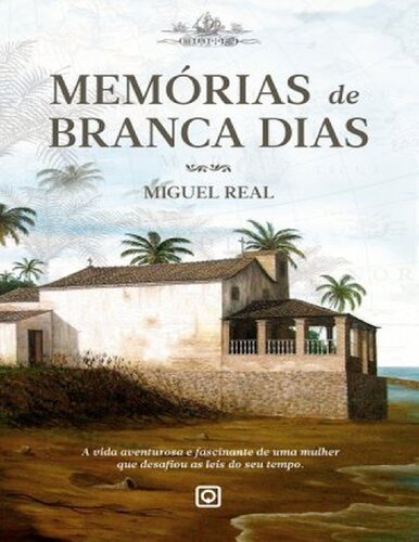 Memórias de Branca Dias