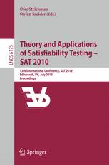 Theory and Applications of Satisfiability Testing – SAT 2010: 13th International Conference, SAT 2010, Edinburgh, UK, July 11-14, 2010. Proceedings