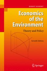 Economics of the Environment: Theory and Policy