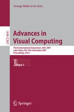 Advances in Visual Computing: Third International Symposium, ISVC 2007, Lake Tahoe, NV, USA, November 26-28, 2007, Proceedings, Part I