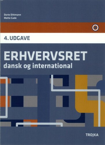 Erhvervsret Dansk og International