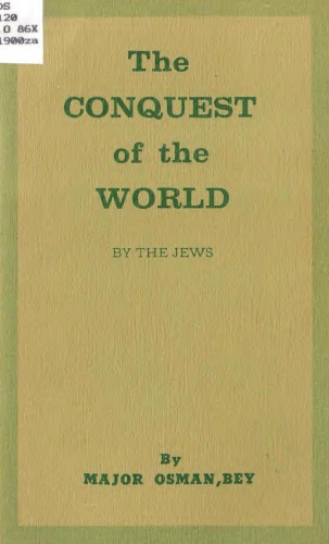 The Conquest of the World by the Jews (1873)