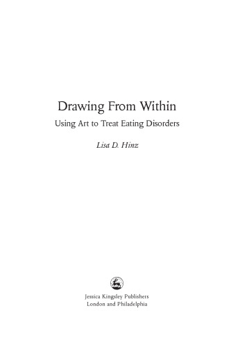 Drawing from Within: Using Art to Treat Eating Disorders