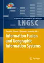 Information Fusion and Geographic Information Systems: Proceedings of the Fourth International Workshop, 17-20 May 2009