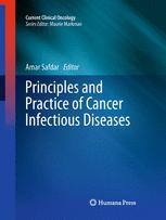 Principles and Practice of Cancer Infectious Diseases