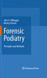 Forensic Podiatry: Principles and Methods