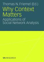 Why Context Matters: Applications of Social Network Analysis