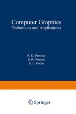 Computer Graphics: Techniques and Applications