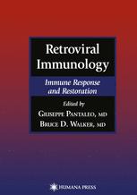 Retroviral Immunology: Immune Response and Restoration