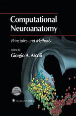 Computational Neuroanatomy: Principles and Methods