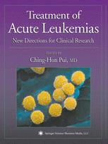 Treatment of Acute Leukemias: New Directions for Clinical Research